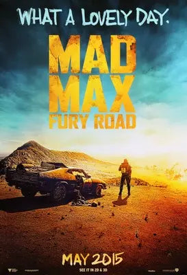 Mad Max: Fury Road (2015) original movie poster for sale at Original Film Art